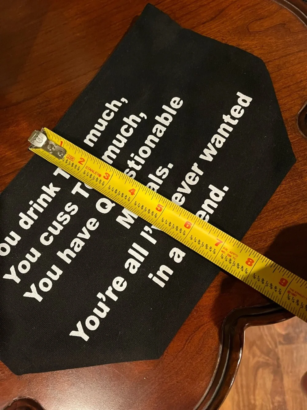 Black Quote Pouch - 'You're All I've Ever Wanted in a Friend'